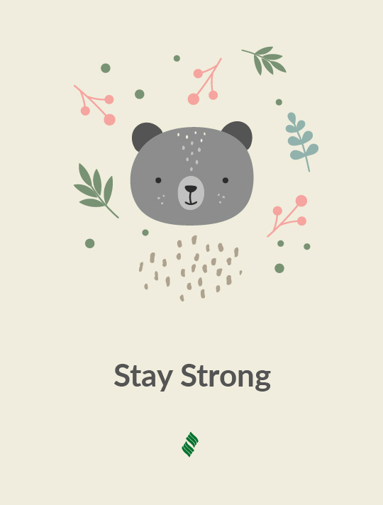 Stay Strong: A friendly bear on a green background.